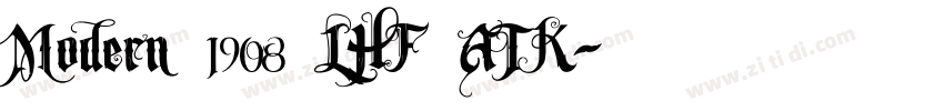 Modern 1908 LHF ATK字体转换